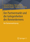 Der Partnermarkt und die Gelegenheiten des Kennenlernens (eBook, PDF)