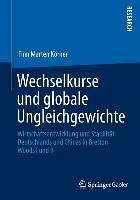 Wechselkurse und globale Ungleichgewichte (eBook, PDF) - Körner, Finn Marten