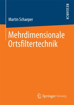 Mehrdimensionale Ortsfiltertechnik (eBook, PDF) - Schaeper, Martin