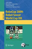 RoboCup 2009: Robot Soccer World Cup XIII (eBook, PDF)