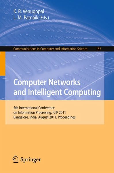 Computer Networks and Intelligent Computing (eBook, PDF) Computer Networks and Intelligent Computing (eBook, PDF)