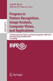 Progress in Pattern Recognition, Image Analysis, Computer Vision, and Applications (eBook, PDF)