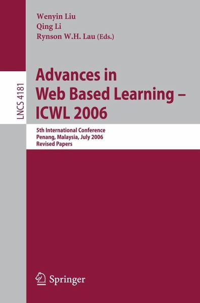 Advances in Web Based Learning -- ICWL 2006 (eBook, PDF) Advances in Web Based Learning -- ICWL 2006 (eBook, PDF)