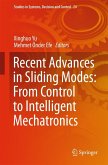 Recent Advances in Sliding Modes: From Control to Intelligent Mechatronics (eBook, PDF)