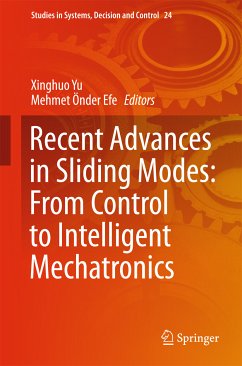 Recent Advances in Sliding Modes: From Control to Intelligent Mechatronics (eBook, PDF)