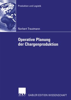 Operative Planung der Chargenproduktion (eBook, PDF) - Trautmann, Norbert