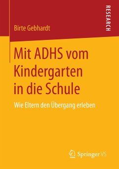 Mit ADHS vom Kindergarten in die Schule (eBook, PDF) - Gebhardt, Birte