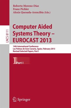 Computer Aided Systems Theory -- EUROCAST 2013 (eBook, PDF)