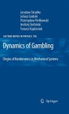 Dynamics of Gambling: Origins of Randomness in Mechanical Systems (eBook, PDF)