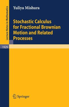 Stochastic Calculus for Fractional Brownian Motion and Related Processes (eBook, PDF) - Mishura, Yuliya