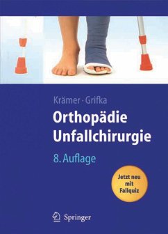 Orthopädie, Unfallchirurgie (eBook, PDF) - Krämer, Jürgen; Grifka, Joachim
