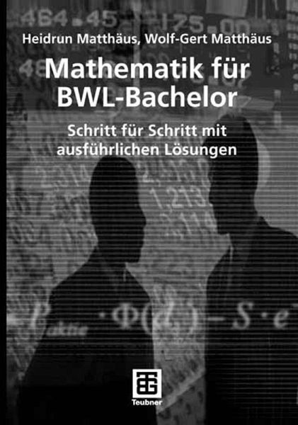 Mathematik für BWL-Bachelor (eBook, PDF) Mathematik für BWL-Bachelor (eBook, PDF)