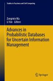 Advances in Probabilistic Databases for Uncertain Information Management (eBook, PDF) Advances in Probabilistic Databases for Uncertain Information Management (eBook, PDF)