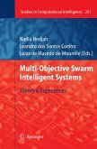 Multi-Objective Swarm Intelligent Systems (eBook, PDF)