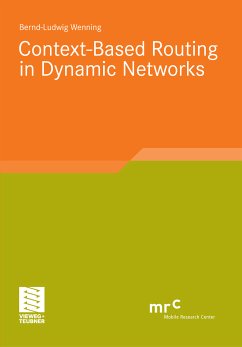 Context-Based Routing in Dynamic Networks (eBook, PDF) - Wenning, Bernd-Ludwig