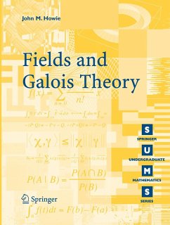 Fields and Galois Theory (eBook, PDF) - Howie, John M.