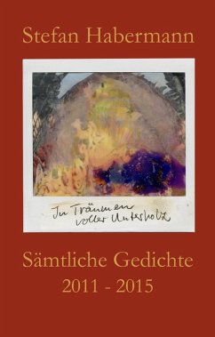 Sämtliche Gedichte 2011-2015 (eBook, ePUB)