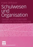 Schulwesen und Organisation (eBook, PDF)