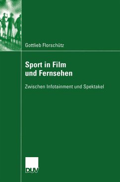 Sport in Film und Fernsehen (eBook, PDF) - Florschütz, Gottlieb