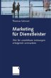 Marketing für Dienstleister (eBook,... - Bild 1