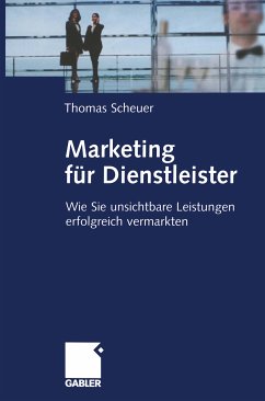 Marketing für Dienstleister (eBook, PDF) - Scheuer, Thomas