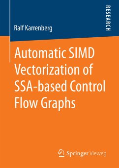 Automatic SIMD Vectorization of SSA-based Control Flow Graphs (eBook, PDF) - Karrenberg, Ralf