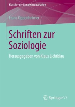 Schriften zur Soziologie (eBook, PDF) - Oppenheimer, Franz