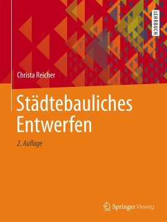 Städtebauliches Entwerfen (eBook, PDF) - Reicher, Christa