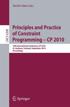 Principles and Practice of Constraint Programming - CP 2010 (eBook, PDF)