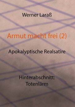 Armut macht frei (2) Totenlärm (eBook, ePUB)