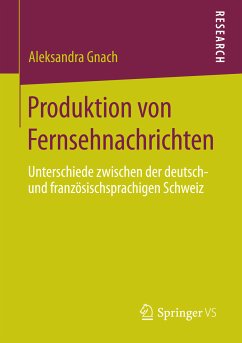 Produktion von Fernsehnachrichten (eBook, PDF) - Gnach, Aleksandra