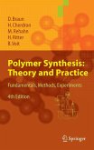 Polymer Synthesis: Theory and Practice (eBook, PDF)