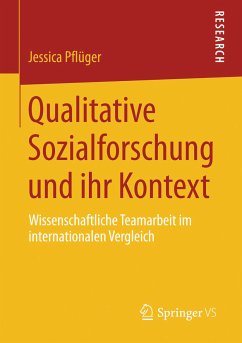 Qualitative Sozialforschung und ihr Kontext (eBook, PDF) - Pflüger, Jessica