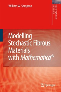 Cover Modelling Stochastic Fibrous Materials with Mathematica® (eBook, PDF)