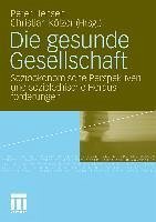 Die gesunde Gesellschaft (eBook, PDF) Cover Die gesunde Gesellschaft (eBook, PDF)