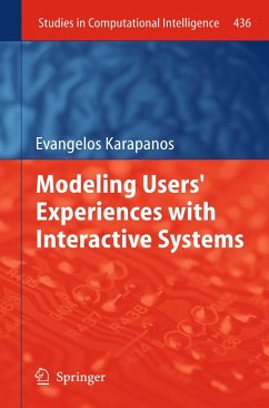 Modeling Users' Experiences with Interactive Systems (eBook, PDF) - Karapanos, Evangelos