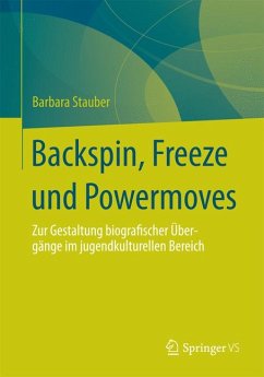 Backspin, Freeze und Powermoves (eBook, PDF) - Stauber, Barbara