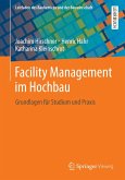 Facility Management im Hochbau (eBook, PDF)