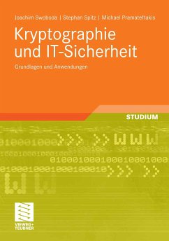 Kryptographie und IT-Sicherheit (eBook, PDF) - Swoboda, Jochim; Pramateftakis, Michael; Spitz, Stephan