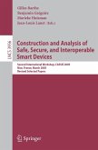 Construction and Analysis of Safe, Secure, and Interoperable Smart Devices (eBook, PDF)