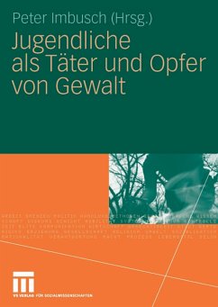 Jugendliche als Täter und Opfer von Gewalt (eBook, PDF)