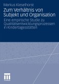 Zum Verhältnis von Subjekt und Organisation (eBook, PDF)