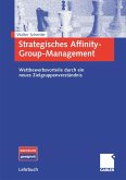 Strategisches Affinity-Group-Management (eBook, PDF)