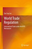 World Trade Regulation (eBook, PDF)
