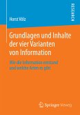 Grundlagen und Inhalte der vier Varianten von Information (eBook, PDF)