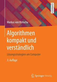 Algorithmen kompakt und verständlich (eBook, PDF) - Rimscha, Markus