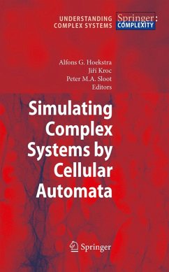 Simulating Complex Systems by Cellular Automata (eBook, PDF)