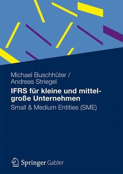 IFRS für kleine und mittelgroße Unternehmen (eBook, PDF) - Buschhüter, Michael; Striegel, Andreas