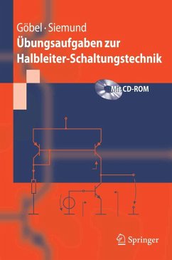 Übungsaufgaben zur Halbleiter-Schaltungstechnik (eBook, PDF) - Göbel, Holger; Siemund, Henning