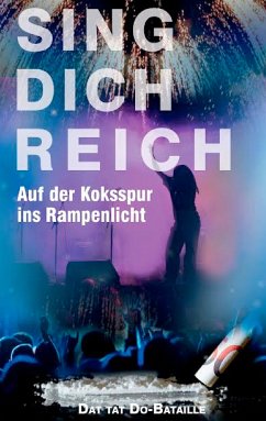 Sing Dich Reich (eBook, ePUB)